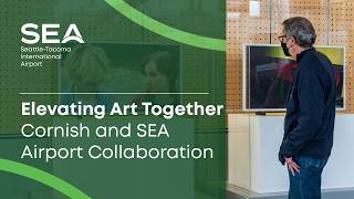Elevating Art Together | Cornish College and SEA Airport Collaboration