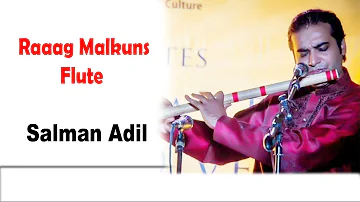 Raag Malkauns | Classical Music | Bansuri | Salman Adil Flute