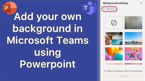 Background in Teams - Make your own background using Powerpoint in Microsoft Teams