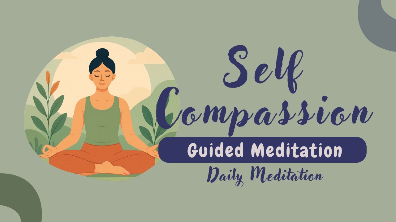 Сострадание к себе: управляемая медитация для развития любви и принятия себя | Ежедневная медитация