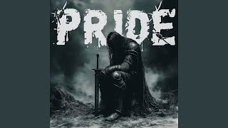 Pride (Super Slowed)