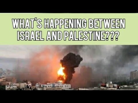 History Of Palestine And Israel Conflict Explained (Palestine And Israel Conflict Timeline)