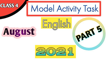 Class 4 English Model Activity task Part 5 August/ Bengali Medium/ 2021