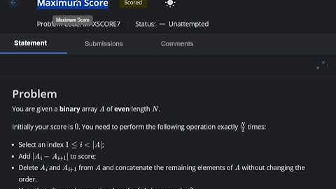 Maximum Score Codechef solution|CodeChef starters 113✅(100/100) FULL|AC Code
