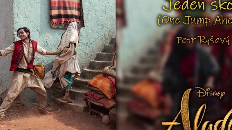 Petr Ryšavý - One Jump Ahead ("Aladdin" 2019 / Czech Soundtrack / Aladin) [Hq]