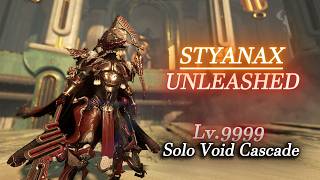STYANAX | Unleashed (Tharros Lethality) - Solo Void Cascade Lv.9999 | Warframe Level Cap