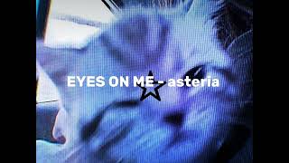 EYES ON ME BABY [ SLOWED DOWN] Resimi