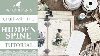 Daydream in Green | HIDDEN SPINE & PAGES | Craft With Me!| My Porch Prints Junk Journal Tutorials