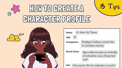 How to Create a Character Profile (Example Profile + 15 Tips) 👤