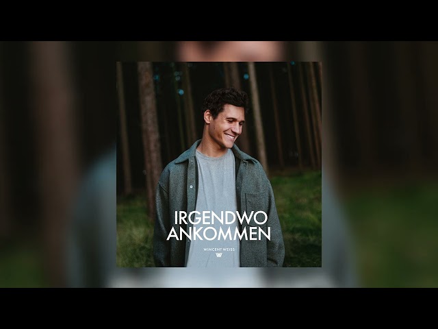 Wincent Weiss - Wunder gesehen