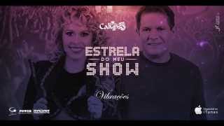 Watch Banda Calypso Estrela Do Meu Show video