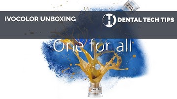 Ivocolor Unboxing   DentalTechTips