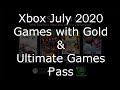New Xbox July 2020 Games with Gold Xbox Live or Ultimate Game Pass