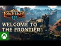 Torchlight III - Welcome to the Frontier