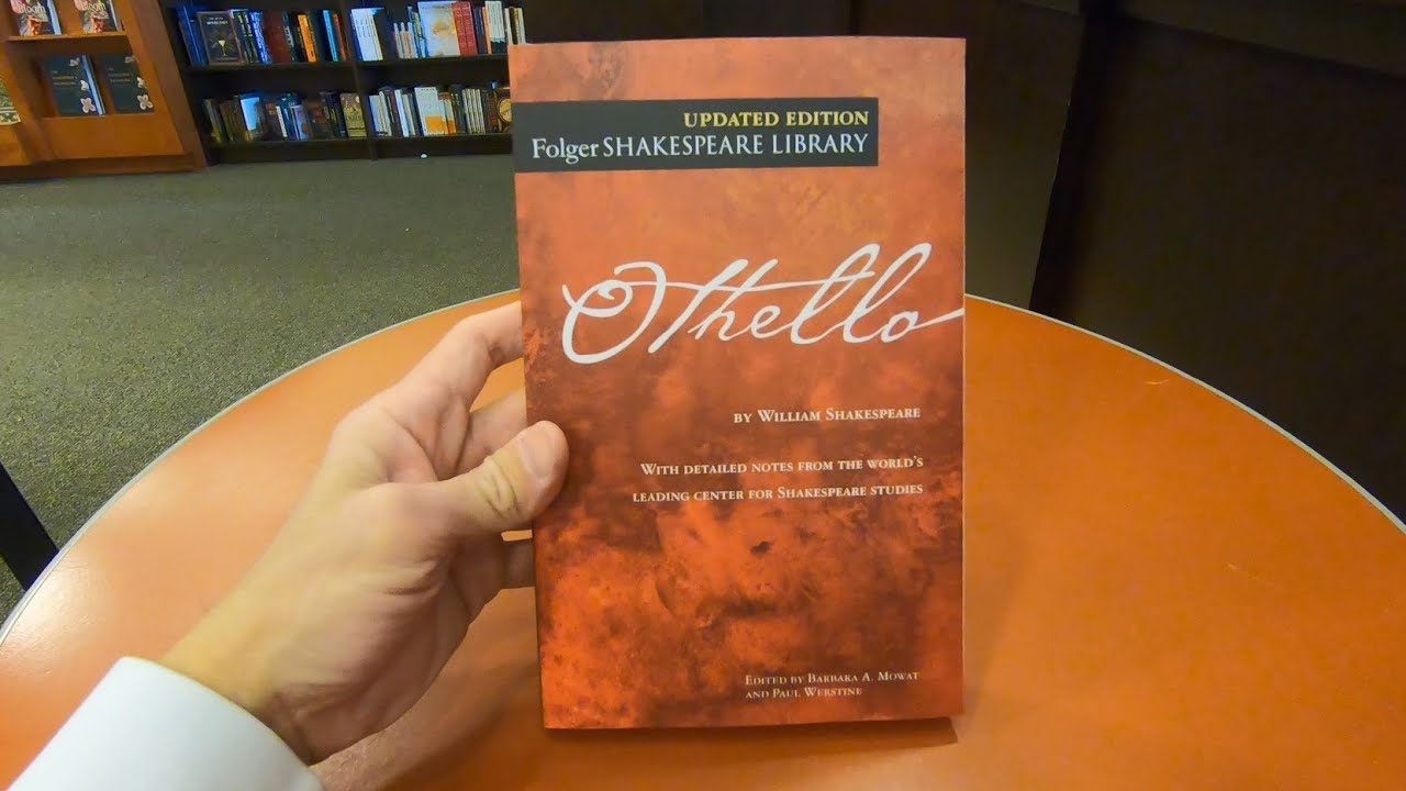 OTHELLO WILLIAM SHAKESPEARE BOOK CLASSIC BOOKS CLOSE UP AND INSIDE LOOK