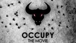TRAILER Occupy The Movie