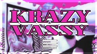 VASSY - Krazy