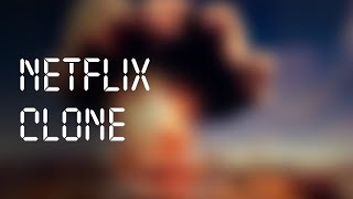 Netflix Clone: 100 Apps in 100 Hours