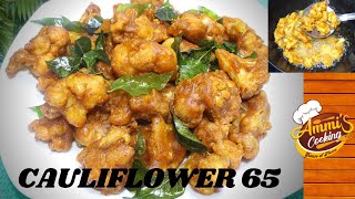 Crispy Cauliflower Fry Gobi 65 Restaurant Style Cauliflower 65 Recipe Ammis Cooking