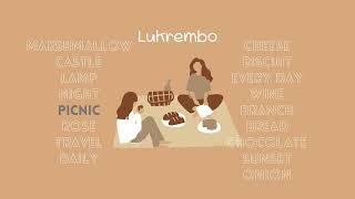 Best Of Lukrembo Playlist Deliciousmiint