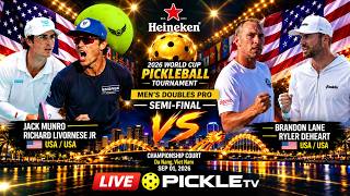 Richard Livornese Jr/Jack Munro vs Brandon Lane/Ryler DeHeart Pickleball World Cup 2026 SF