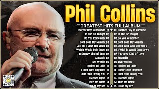 Phil Collins Greatest Hits Of Phil Collins Full Album 2024🎙The Best Soft Rock Hits Of Phil Collins. screenshot 3