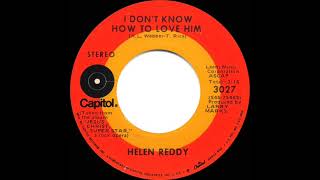 1971 HITS ARCHIVE: I Don’t Know How To Love Him - Helen Reddy (stereo 45)