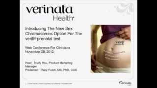 Updates to the verifi® prenatal test Introducing the Sex Chromosomes Option 20121128 1800 1