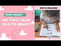 How i taught my 2 year old to read without realizing
