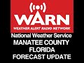 COASTAL MANATEE COUNTY FLORIDA FORECAST - UPDATE