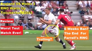 Review: England VS Wales 2 Rugby World Cup Warm Up 2023 Twickenham. Reactions and Recap.