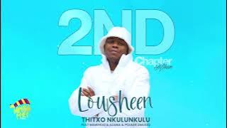 Lowsheen Feat  Mawhoo, Azana & Pouler Dmusiq  Thitxo Nkulunkulu  Audio