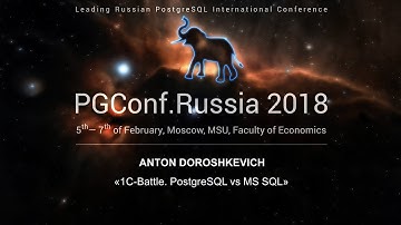 1C-Battle. PostgreSQL vs MS SQL | Anton Doroshkevich