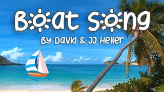 Boat Song ⛵ by JJ Heller (Lyrics)