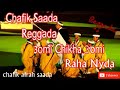 CHAFIK SAADA   REGGADA    Nayda     3omi chikha 3omi