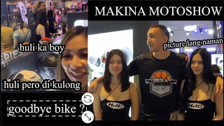HULI PERO DI KULONG / Makina Motoshow 2022 kulitan with the Amazing