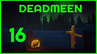 Açımm Aç  I  The Long Dark Deadmeen # 16