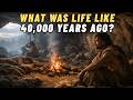 What Did Humans REALLY Do All Day 40,000 Years Ago? | History for Sleep