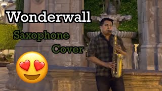 Oasis | Wonderwall | SAX COVER | Mr. Saxo 🎷
