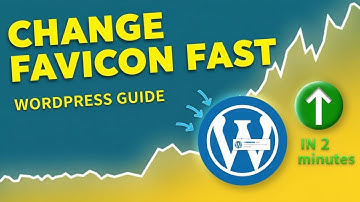 How to Change Your WordPress Site Icon (Favicon) in 2 Minutes