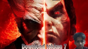 [2019] How to download Tekken 7 in any mobile phone [ android / iOS ]