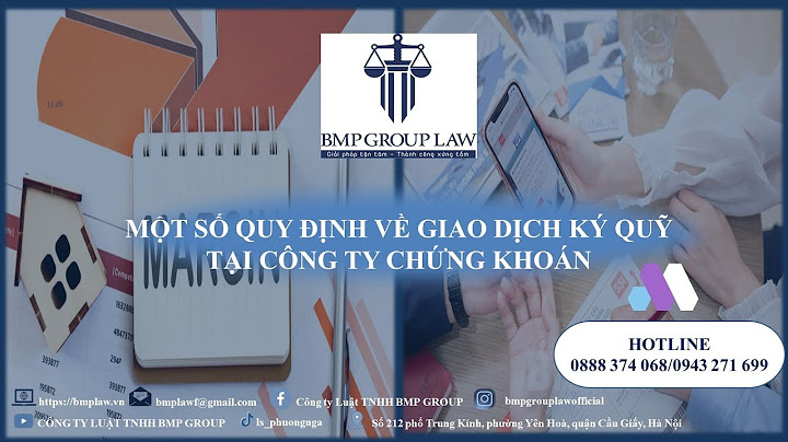 Bài tập giao dịch kí quỹ có đáp án