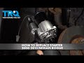 How to Replace Starter 2008-2013 Nissan Rogue
