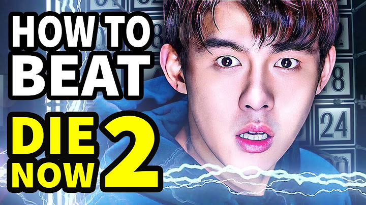How To Beat The DEATH GAMES In "Die Now Part 2"