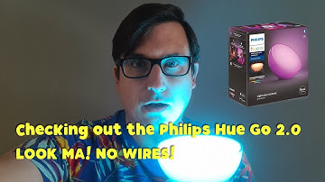 Unboxing, Setting up and checking out the the Philips Hue Go 2.0 - A PORTABLE Hue light!