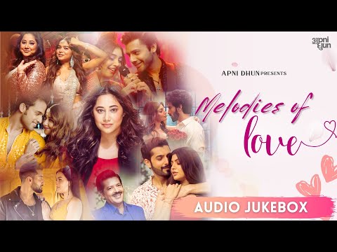 Melodies of Love I Non-Stop Love Hits I Best Of Apni Dhun I Udit Narayan I Payal Dev | Stebin Ben