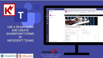 Use a SPARK form in Microsoft Teams