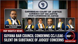 Guyana Bar Council Condemns CCJ Leak Silent On Substance Of Judges Concerns