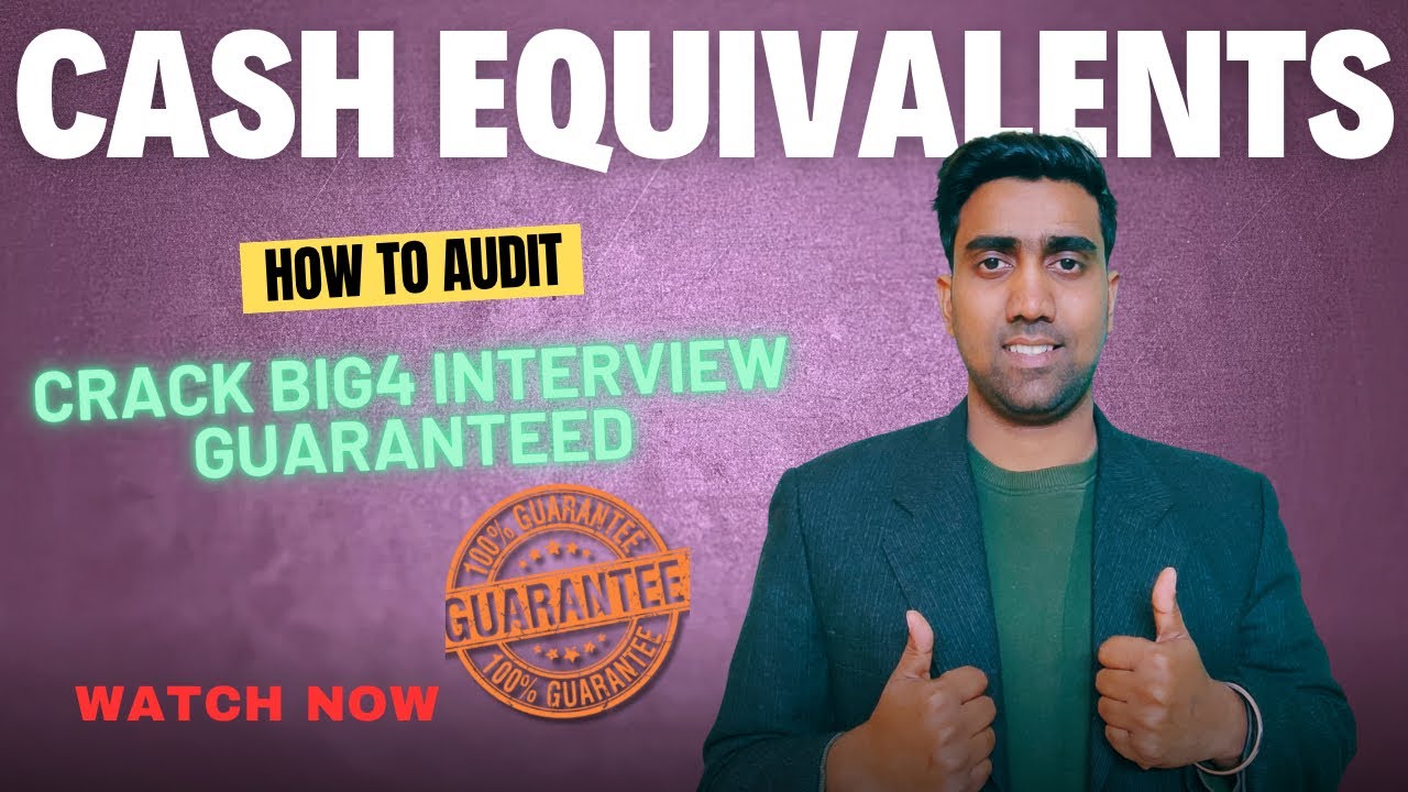 How to audit of cash & cash equivalents/big4 interview questions #big4 ...