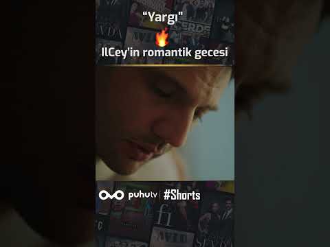 Yargı | IlCey'in Romantik Gecesi 🔥🔥 #Shorts